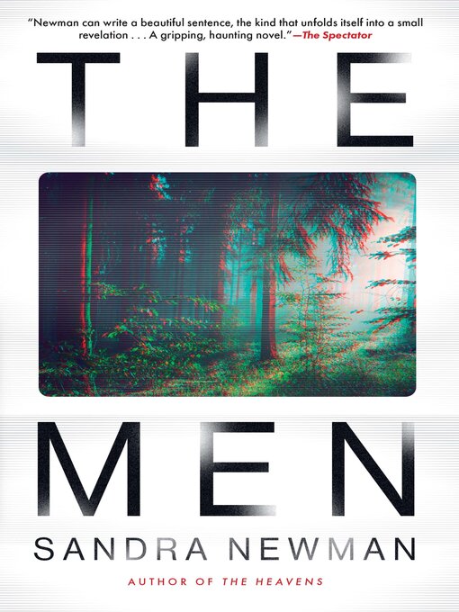 Title details for The Men by Sandra Newman - Available